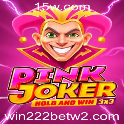 Explorando o Fascinante Mundo de Pinkjoker e a Palpitante Win222bet